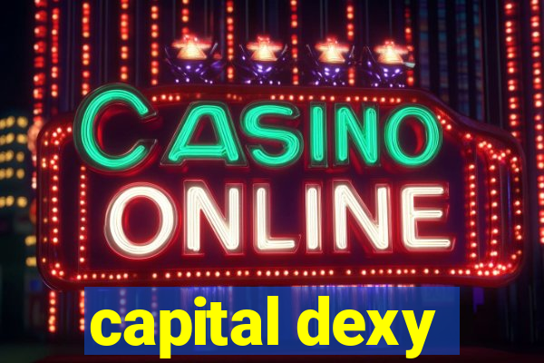 capital dexy